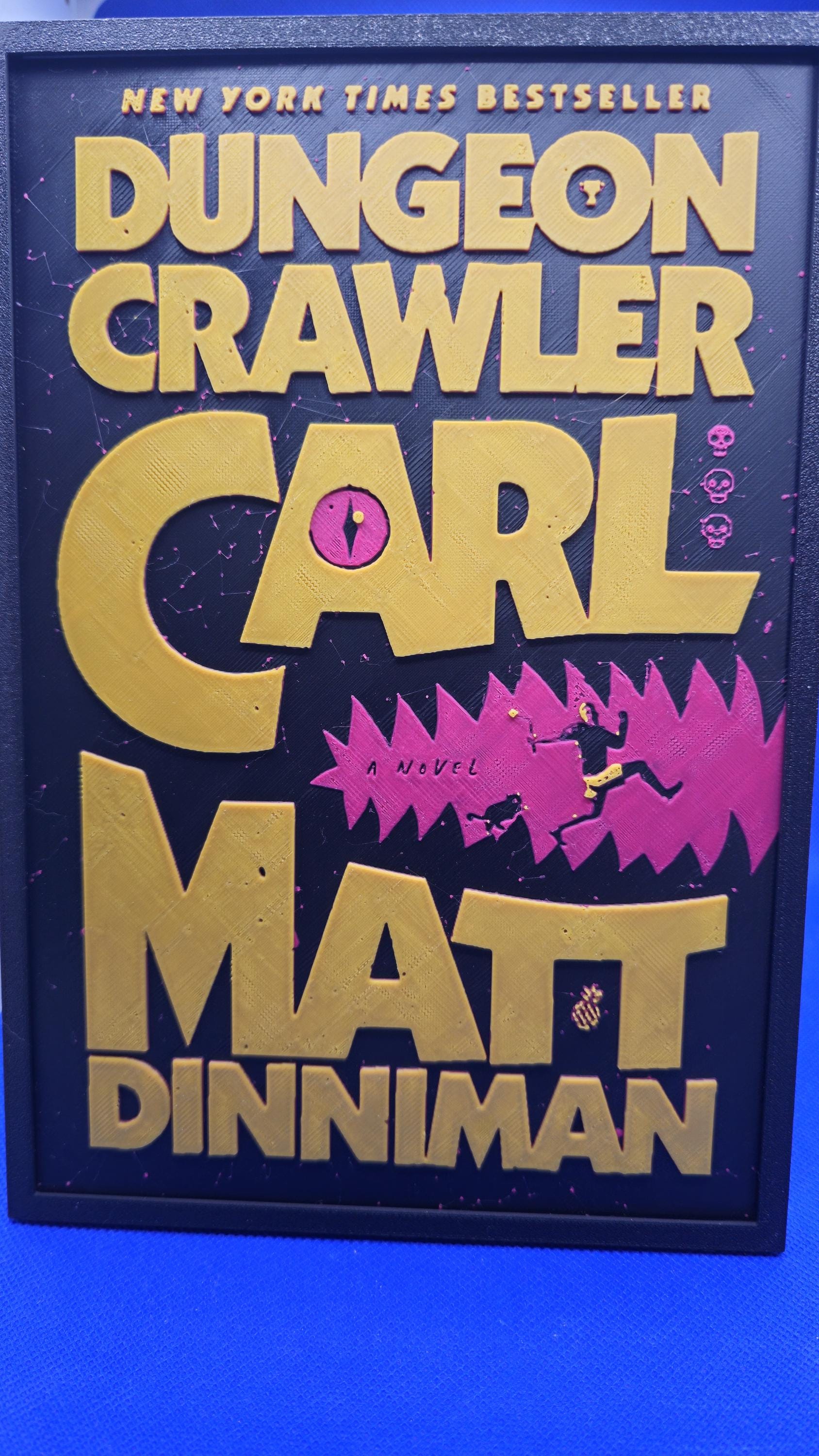 Dungeon Crawler Carl Book Cover Display Sign • Fan Art Shelf Decor • Geek Gift