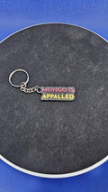 Dungeon Crawler Carl Quote Keychain – “Mongo is Appalled” – Keychain – Fantasy Book Gift